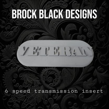 Transmission insert 3D VETERAN
