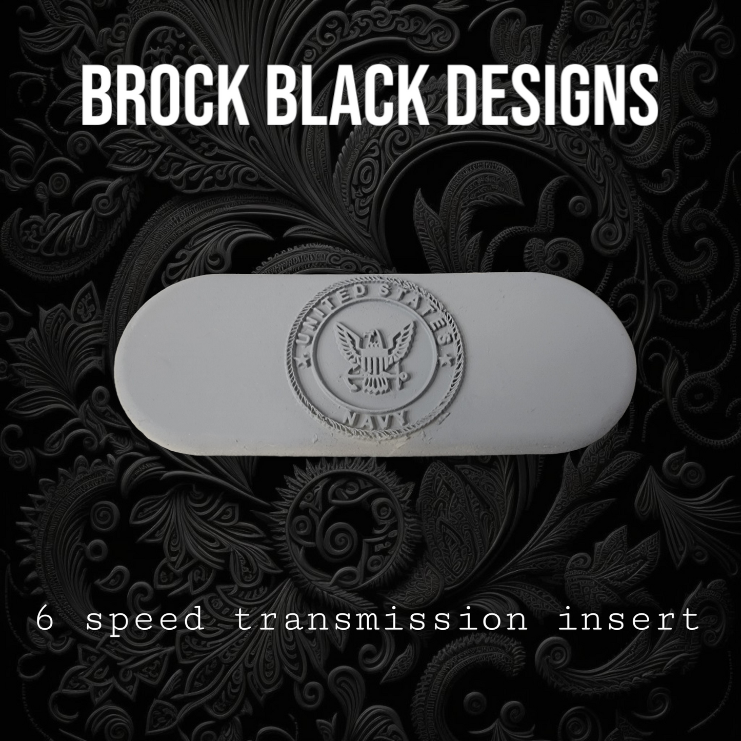 Transmission insert 3D US NAVY