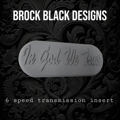 Transmission insert 3D IN GOD WE TRUST
