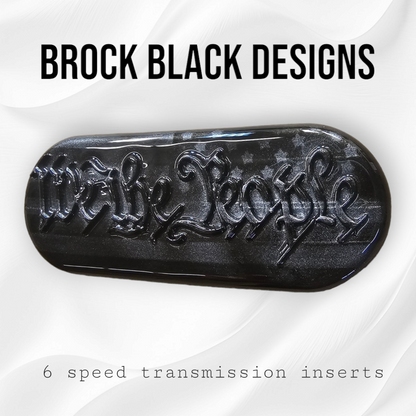 Transmission insert 3D We the People