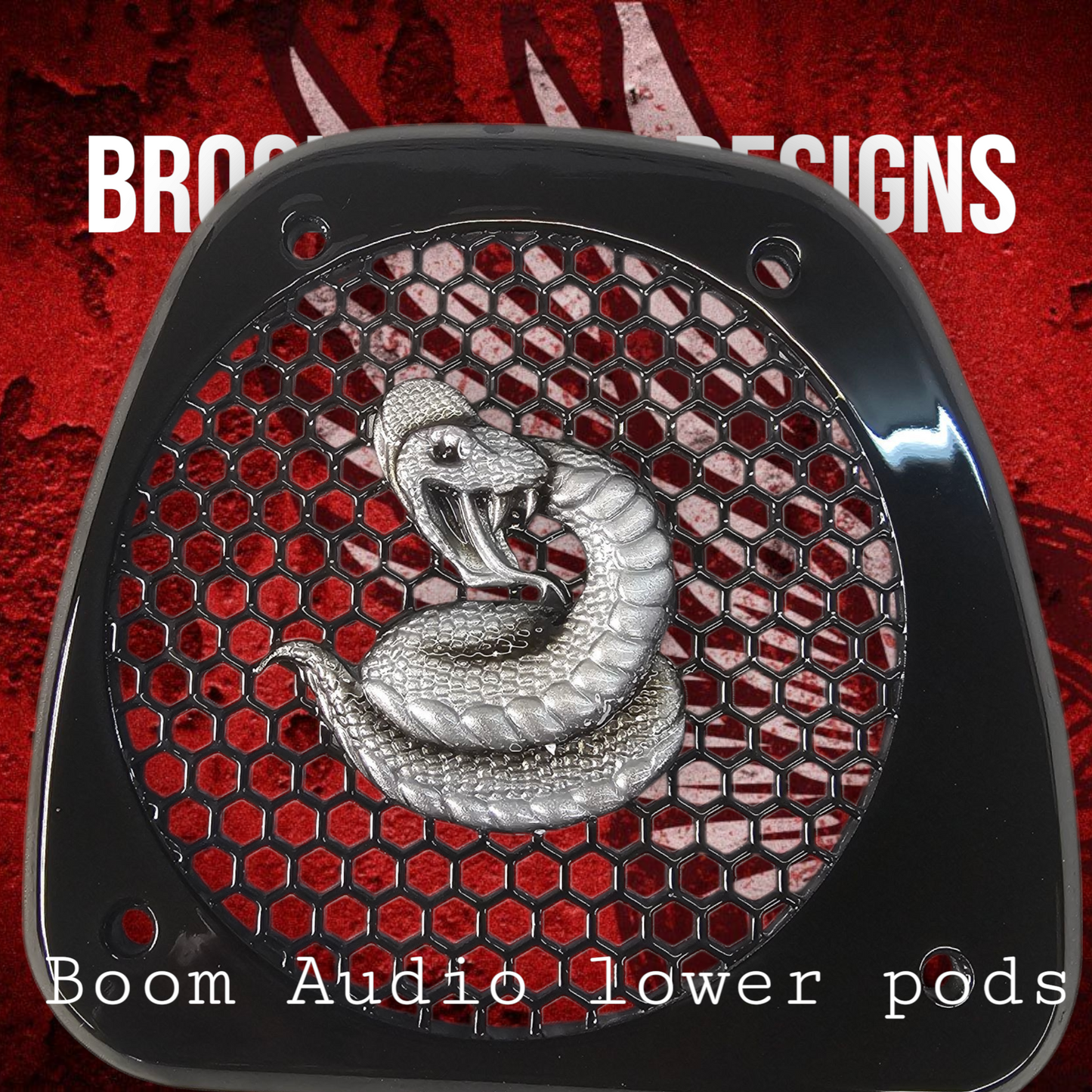 Boom Audio lower pods grills snake theme